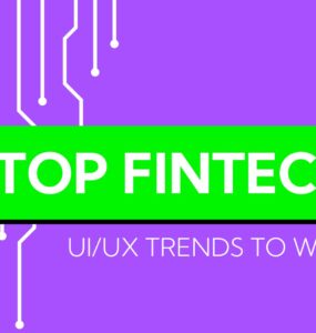 top fintech UI UX design trends