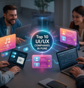 top 10 UI UX Companies in Pune